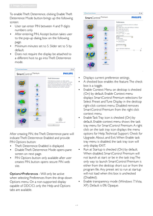 Page 1715
3. Image Optimization
To enable Theft Deterrence, clicking Enable Theft 
Deterrence Mode button brings up the following 
screen:
•  User can enter PIN between 4 and 9 digits 
numbers only. 
•  After entering PIN, Accept button takes user 
to the pop-up dialog box on the following 
page. 
•  Minimum minutes set to 5. Slider set to 5 by 
default. 
•  Does not require the display be attached to 
a different host to go into Theft Deterrence 
mode.
After creating PIN, the Theft Deterrence pane will...