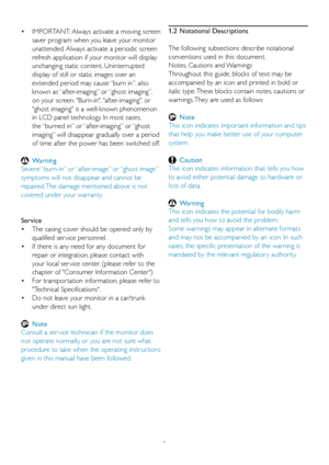 Page 42
  IMPORTANT: Always activate a moving screen    •
saver program when you leave your monitor 
unattended. Always activate a periodic screen 
refresh application if your monitor will display 
unchanging static content. Uninterrupted 
display of still or static images over an 
extended period may cause “burn in”, also 
known as “after-imaging” or “ghost imaging”,  
on your screen. Burn-in, after-imaging, or 
ghost imaging is a well-known phenomenon 
in LCD panel technology. In most cases, 
the “burned in”...