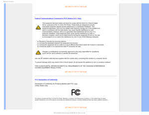 Page 153FHVMBUPSZ*OGPSNBUJPO
RETURN TO TOP OF THE PAGE

Federal Communications Commission (FCC) Notice (U.S. Only)
This equipment has been tested and found to comply with the limits for a\
 Class B digital 
device, pursuant to Part 15 of the FCC Rules. These limits are designed \
to provide 
reasonable protection against harmful interference in a residential inst\
allation. This 
equipment generates, uses and can radiate radio frequency energy and, if\
 not installed and 
used in accordance with the...