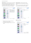 Page 1917
3. Image Optimization
Options>Input - Will only be active when selecting 
Input from the drop-down Options menu. On a 
non-suppor ted display capable of DDC/CI, only 
the Help and Options tabs are available. All other 
Smar tControl Premium tabs are not available.
•  Display the Source instruction pane and 
current input source setting. 
•  On single input displays, this pane will not be 
visible.Options>Audio - Will only be active when 
selecting Volume from the drop-down Options 
menu.
On a...