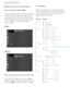 Page 86
2. Setting up the monitor
 Description of the On Screen Display
What is On-Screen Display (OSD)?
On-Screen Display (OSD) is a feature in all Philips 
monitors. It allows an end user to adjust screen 
performance or select functions of the monitors 
directly through an on-screen instruction window. 
A user friendly on screen display interface is 
shown as below:
248C3L
248C3LH
Basic and simple instruction on the control keys
In the OSD shown above users can press 
 
buttons at the front bezel of the...