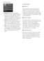 Page 1210
3.2 SmartContrast
 What is it?
Unique technology that dynamically analyzes 
displayed content and automatically optimizes 
a LCD monitor's contrast ratio for maximum 
visual clarity and viewing enjoyment, stepping up 
backlighting for clearer, crisper and brighter images 
or dimming backlighting for clear display of images 
on dark backgrounds.
 Why do I need it?
You want the ver y best visual clarity and viewing 
comfor t for ever y type of content. Smar tContrast 
dynamically controls contrast...