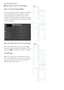 Page 86
 Description of the On Screen Display
What is On-Screen Display (OSD)?
On-Screen Display (OSD) is a feature in all Philips 
LCD monitors. It allows an end user to adjust 
screen performance or select functions of the 
monitors directly through an on-screen instruction 
window. A user friendly on screen display interface 
is shown as below:

Basic and simple instruction on the control keys
In the OSD shown above users can press  
buttons at the front bezel of the monitor to move 
the cursor, OK...