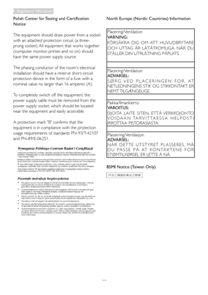 Page 3028
Polish Center for Testing and Certification 
Notice
The equipment should draw power from a socket 
with an attached protection circuit (a three-
prong	socket).	All	equipment	that	works	together	
(computer, monitor, printer, and so on) should 
have the same power supply source.
The phasing conductor of the room's electrical 
installation should have a reser ve shor t-circuit 
protection device in the form of a fuse with a 
nominal	value	no	larger	than	16	amperes	(A).
To completely switch off the...