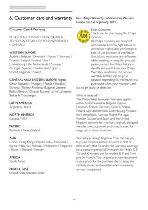 Page 3230
6. Customer care and warranty
Customer Care & Warranty
PLEASE	SELECT	 YOUR	COUNTRY/AREA	
TO	REVIEW	DETAILS	OF	 YOUR	WARRANTY	
COVERAGE
WESTERN EUROPE  
Austria	/	Belgium	/	Denmark	/	France	/	Germany	/	
Greece	/	Finland	/	Ireland	/	Italy	/	
Luxembourg / the Netherlands / Norway / 
Por tugal / Sweden / Switzerland / Spain / 
United Kingdom / Poland
CENTRAL AND EASTERN EUROPE region  
Czech Republic / Hungar y / Russia / Slovakia / 
Slovenia / Turkey/ Romania/ Bulgaria/ Ukraine/ 
Baltic’s/Belarus/...