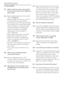 Page 5048
7.3 General FAQs
Q1:   When I install my monitor what should I  
   do if the screen shows 'Cannot display this   
   video mode'?
Ans.:	 Recommended	resolution	for	this	monitor : 		
   1920 x 1080 @60Hz.
 • Unplug all cables, then connect your PC to  
   the monitor that you used previously. 
 • In	the	 Windows	Star t	Menu, 	select	Settings/	
   Control Panel. In the Control Panel Window,   
   select the Display icon. Inside the Display
   Control Panel, select the 'Settings' tab....