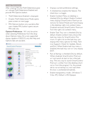 Page 1614 After creating PIN, the Theft Deterrence pane 
will indicate Theft Deterrence Enabled and 
provide PIN Options button:
‡Theft Deterrence Enabled is displayed. 
‡Disable Thef t Deterrence Mode opens 
pane screen on next page. 
‡PIN Options button only available af ter 
user creates PIN, button opens secure 
PIN web site.
Options>Preferences - Will only be active 
when selecting Preferences from the drop-
down Options menu. On a non-suppor ted 
display capable of DDC/CI, only the Help and 
Options...