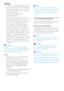 Page 42 ‡In order to maintain the best per formance 
of your monitor and use it for a longer life-
time, please use the monitor in a location 
that falls within the following temperature 
and humidity ranges.
Temperature: 0-40°C 32-95°F
Humidity: 20 -80% RH
‡IMPORTANT: Always activate a moving 
screen saver program when you leave 
your monitor unattended. Always activate 
a periodic screen refresh application 
if your monitor will display unchanging 
static content. Uninterrupted display of 
still or static...