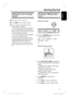 Page 1919
English
Finding the correct viewing 
channel
A Press 2 to turn on the unit.
B Press DISC on the remote control.
C Turn on the TV and switch it to the 
correct video-in channel.  
