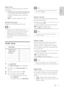 Page 2525
Note
See the explanations of the above options in 
the following pages.
[Speakers Volume]
Sets the volume level of each speaker to get 
the ideal audio balance.
1) To star t, press  OK.
2) Select a speaker in the menu, then press  
 to adjust the volume level.
3) Press  OK to con rm and exit.
Note
The test tone is emit ted from the speaker 
which you adjust.
[Speakers Delay]
Sets the delay time for the center and rear 
speakers if they are placed closer to the 
listening position, so that the sound...