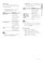 Page 4141
   
 
 
  • [HDMI Video] 
 – Selects the HDMI video 
output resolution that is compatible with 
your T V display capability.
  Option   Description
 
 
[Auto] 
Detects and selects 
the best suppor ted 
video resolution 
automatically.
   
[48 0 i] 
,  [576i] 
, 
   
 
[48 0 p] 
,  [576p] 
,  
 
 
[720p] 
,  [10 8 0i] 
,  
 
 
[10 8 0p]  Selects a video 
resolution that is best 
suppor ted by the T V. 
See the T V manual for 
details.
  Note
 
If the set ting is not compatible with your T V, a blank...