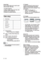 Page 3434
   
 
 
 
[TV System] 
   
Changes this setting if the video does not 
appear correctly. By default, this set ting 
matches the most common setting for T Vs in 
your country.
   
 
 
  • [PAL] 
 – For PAL-system T V.
   
 
 
  • [NTSC] 
 – For NTSC-system T V.
   
 
 
  • [Multi] 
 – For T V that is compatible with 
both PAL and NTSC .
   
 
 
  
 
 
 
 
 
[TV Display] 
   
Selects one of the following display formats:
 
 
 
 
 
 
 
  • [4:3 Pan Scan] 
 – For 4:3 screen T V: full-
height display with...