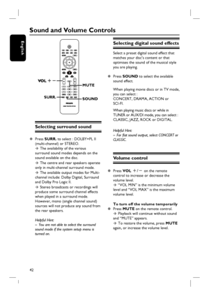 Page 4242
English
Sound and Volume Controls
SURR.
SOUND
MUTE
Selecting surround sound
z Press SURR. to select : DOLBY+PL II 
(multi-channel) or STEREO.
