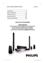 Page 1
User Manual  6
Manuel D’utilisation  54 
Manual del usuario  102
Benutzerhandbuch 150
Gebruikershandleiding 198
DVD HOME THEATRE SYSTEMHTS3357
welcome
1_hts 3 357_eu _en g3.i n dd   11_hts3357_eu_eng3.indd   12 007-0 4-2 5   2 :4 2:0 7 P M2007-04-25   2:42:07 PM
 