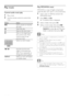 Page 2828
Play MP3/WMA music
   
MP3/ WMA is a type of highly compressed 
audio ﬁ le (ﬁ les with .mp3 or .wma ex tensions).
 
 
 
 
1  Inser t a disc or USB that contains the 
MP3/WMA music.
   
 
 
2 Press  DISC 
 or  USB 
.
   
 
 
A contents menu is displayed.   »
 
 
 
 
 
 
3  Select a folder, then press  OK 
.
 
 
 
 
4  Select a track to play, then press   
.
   
 
 
To return to the main menu, press   • 
 
 
 BACK 
 or press   
 until ‘Previous’ 
folder is selected, then press  OK 
.
 
Note
 
For disc...