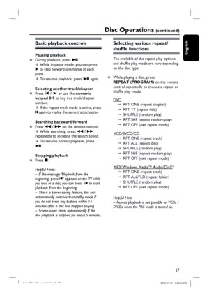 Page 2727
English
Disc Operations (c o n t i n u e d )
Basic playback controls
Pausing playback
z  During playback, press u.
