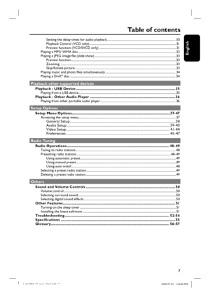 Page 77
English
Table of contents
Setting the delay times for audio playback .......................................................................................... 30
Playback Control ( VCD only) ..................................................................................................................31
Preview function ( VCD/SVCD only) .....................................................................................................31
Playing a MP3/ WMA disc...