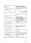 Page 22
Important notes for users in the 
U.K.
Mains plug
This apparatus is fi tted with an approved 13 
Amp plug. To change a fuse in this type of 
plug proceed as follows:
1  Remove fuse cover and fuse.
 
2  Fix new fuse which should be a BS1362  
   5 Amp, A.S.T.A. or BSI approved type.
3  Refi t the fuse cover.
If the fi tted plug is not suitable for your socket 
outlets, it should be cut off and an appropriate 
plug fi tted in its place.
If the mains plug contains a fuse, this should 
have a value of 5...