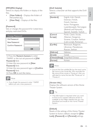Page 4545
[DivX Subtitle] 
   
Selects a character set that suppor ts the DivX 
subtitle.
   
[Standard] 
English, Irish, Danish, 
Estonian, Finnish, 
French, German, 
Italian, Por tuguese, 
Luxembourgish, Nor wegian 
(Bokmål and Nynorsk), 
Spanish, Swedish, Turkish
   
[Central 
Europe]  Polish, Czech, Slovak, 
Albanian, Hungarian, 
Slovene, Croatian, Serbian 
(Latin script), Romanian
   
[Cyrillic] 
Belarusian, Bulgarian, 
Ukrainian, Macedonian, 
Russian, Serbian
   
[Hebrew] 
Hebrew
   
[Greek] 
Greek...