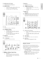 Page 1111
English
b  (Play) Star t or resume play.
c   /  (Previous/Next)• Skip to the previous or nex t track, chapter or file.• In radio mode, select a preset radio station.
d  (Pause) Pause play.
e  /  (Fast Backward/Fast Forward)Search back wards or for ward. Press repeatedly to change the search speed.
  
a Alphanumeric buttons• Enter values or let ters (using SMS style entr y).• In radio mode, select a preset radio station.
b TOP MENUAccess the main menu of a video disc.
c SUBTITLESelect subtitle language...