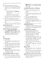 Page 4444
• Select the correct character set: 1) Press  OPTIONS. 2) Select [Character Set]. 3) Select the suppor ted character set.  4) Press OK. Cannot read the contents of a USB storage device.• Make sure that the format of the USB storage device is compatible with the home theater.• Make sure that the file system on the USB storage device is suppor ted by the home theater.‘No entry’ or ‘x’ sign appears on the TV.• The operation is not possible.EasyLink does not work.• Make sure that the home theater is...