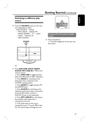 Page 2727
English
Switching to different play 
source
z Press the SOURCE button on the main 
unit repeatedly to select:
   DISC  SOURCE 