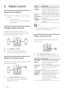 Page 3232
   
Option   
Description
 
 
5 CH 
STEREO  Enhance the stereo channel 
output by duplicating the sound 
output to the centre and rear 
speakers. Ideal for par ty music.
   
MULTI-
CHANNEL/
DPLII  Multi-channel surround output: 
DTS, Dolby TrueHD and Dolby 
Pro Logic II.
   
STEREO 
Stereo sound from two front 
speakers.
  Note
 
This product also contains the capability to   •
decode 5.1 DTS -Digital Surround.
 
 
 
 
 
 
Select preset sound
 
 
Select prede ned sound modes to suit your 
video or...