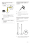Page 1313
Connect speaker cables to 
speakers
   
 
 
 
 
 
 
1  Match the color of the cable to the 
terminal tab.
   
 
 
2  Press the terminal tab down and inser t 
the stripped end of the speaker cable, 
then release.
   
 
 
 
 
 
 
Connect speaker to speaker 
stand
   
 
For the speakers of HTS7540 and the front 
speakers of HTS7520 only
   
 
 
 
 
 
 
 
1  Attach the speakers to the speaker stands 
and secure the position with screws.
   
 
 
 
Option 3: Connect to the Video 
(CVBS) jack
   
 
 
 
 
 
1...