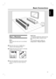 Page 1313
English
Basic Connections
Step 1:  Placement
Note:
Never place the main unit in an enclosed 
cabinet.
A Place the main unit at a height that is 
closest to the listening ear-level.
B Position the main unit so that it is directly 
parallel to the listening area.
C Place the subwoofer at the corner of the 
room or at least one meter away from 
the TV. 
Helpful Hints:
–  For optimum performance, place the main 
unit on top of a table or mount it on the 
wall.
–  For Sound Bar speaker setting, see...
