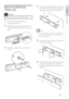 Page 17English
EN     17
Connect
Mount the DVD Home 
Theatre unit 
 Caution!
Risk of per sonal injur y and damage to the unit. • 
1 Ensure all the required cables are 
connected to this unit.
2 Remove the screws and detach the DVD 
Home Theatre stand, then close the rear 
cover.
3 Attach the supplied knobs to the rear of 
this unit.
4 Position the supplied bracket on the wall, 
drill the screw holes and insert the rubber 
wall plugs (not supplied) into the holes.
   Tips
To mount this DVD Home Theatre unit...