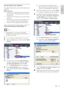 Page 2929
English
 »If	 you 	 don’t 	 see 	 an 	 unknown 	 device 	after a min
ute or so, check that your PC 
firewall
	 is 	 not 	 blocking 	 the 	 connection..
5 Select the unknown device and click A llow.
 »A green tick appear

s next to the device.
6 By default, Windows Media Player shares from these folders: My Music , My Pictures, 
and My Videos .If
	 your 	 files 	 are 	 in 	 other 	
f

olders, select Library  > Add to Library.
 
 »The  Add to Library screen is displayed.
 »If necessar

y, select...