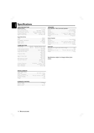 Page 1616
English
Specifications
 AMPLIFIER SECTION
Output power
Stereo mode (DIN) ........................................................................\
.......... 2 x 50 W
Surround mode (1 kHz) ...........................................  50W RMS / channel
T otal Harmonic Distor tion ...................10% at rated power (1 kHz)
Frequency Response .........................................180Hz ~ 14 kHz / ±1 dB
Signal-to-Noise Ratio ................................................................ >65 dB...