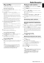 Page 2525
English
Radio Reception
RADIO RECEPTION
Plug and Play
Plug and Play allows you to store all available RDS stations
and radio stations automatically.
First time setup / power up
1When you turn on the power, AUTO INSTALL – PRESS
PLAY is displayed.
2PressÉÅ  on the system to star t installation.
➜INSTALL TUNER is displayed, followed by AUTO
PROGRAM.
➜The system will automatically store the radio stations
with sufficient signal strength, star ting from FM band and
followed by MW band.  Weak radio stations...