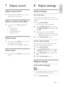 Page 1819
8 Adjust settings
System settings
6HWVFUHHQVDYHU
The screen saver protects the T V screen 
damage due to prolonged exposure to a static 
image.
1Press 66>6&5((16$9(5@ (screen saver), then 
press 
.
3Select an option, then press 2..
‡[ON@ (on): Enable the screen saver.
‡[OFF@ (off ): Disable the screen saver.
4Press 6()$8/7@ (default), then press 
.
3Select >5(6725(@ (restore), then press 
2..
4Press 6