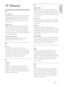 Page 2627

LJLWDO$XGLR
Digital Audio is a sound signal that has been 
conver ted into numerical values. Digital sound 
can be transmitted through multiple channels. 
Analog sound can only be transmitted through 
two channels.
LVFPHQX
A screen display that allows election of images, 
sounds, subtitles, multi-angles, etc., recorded 
on a DVD.
LY;