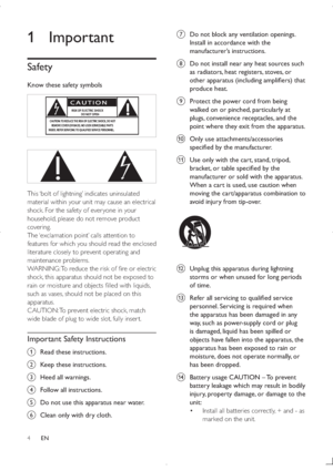 Page 34
g  Do not block any ventilation openings. 
Install in accordance with the 
manufacturer’s instructions.
h  Do not install near any heat sources such 
as radiators, heat registers, stoves, or 
		



	

produce heat. 
i  Protect the power cord from being 
walked on or pinched, particularly at 
plugs, convenience receptacles, and the 
point where they exit from the apparatus.
j  Only use attachments/accessories 
	



k  Use only with the cart,...