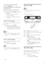 Page 1516
Play from USB
Note
  Ensure that the USB device contains playable music, 
pictures or video.
1  Inser t the USB device.
  
2 Press USB to select the USB source.
3 Press / to select a folder, then press OK 
	

$;
4 Press /	
	#
$	!#
;
5 Press  to star t play.
 To stop play, press 
.
 To pause or resume play, press 
.
 
	
	!@
}	)
/.
 To return to the upper-level menu, 
press DISC MENU, and then press 
OK 	

$;
Play DivX video
~...