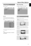 Page 29English
29
Video Setup Page
The options included in Video Setup Page are:
TV Display , “Progress” and TV Type.
TV Display
Set the aspect ratio of the DVD Player according
to the TV you have connected.
➜
4:3 (panscan): If you have a normal TV and
want both sides of the picture to be trimmed or
formatted to fit your TV screen.
➜
4:3 (letterbox): If you have a normal TV. In
this case, a wide picture with black bands on the
upper and lower por tions of the TV screen will
be displayed.
➜
16:9: If you have a...