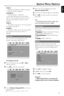 Page 31English
31 4 PG 13
–Material is unsuitable for children under age
13. Parental Guidance suggested.
5-6 PG-R, R
–Parental Guidance – Restricted;
recommended that parents restrict children
under 17 from viewing or allow them to view
only when super vised by a parent or adult
guardian.
7 NC-17
–No children under age 17; not recommended
for children under age 17.
8 ADULT
–Material for adults only; viewed only by adults
due to graphic sexual scenes, violence , or
language.
Password
You can enter your...