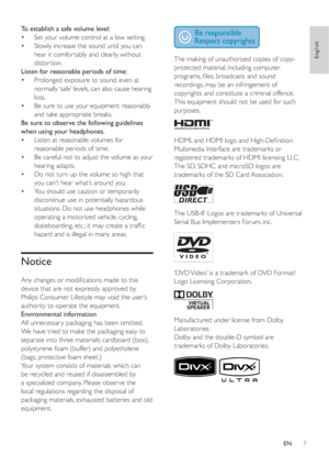 Page 67
The making of unauthorized copies of copy-
protected material, including computer 
programs, ﬁ les, broadcasts and sound 
recordings, may be an infringement of 
copyrights and constitute a criminal offence. 
This equipment should not be used for such 
purposes. 
HDMI, and HDMI logo and High-Deﬁ nition 
Multimedia Interface are trademarks or 
registered trademarks of HDMI licensing LLC . 
The SD, SDHC and microSD logos are 
trademarks of the SD Card Association.
The USB-IF Logos are trademarks of...