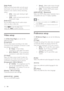 Page 2526
•[Auto] – Select audio output through 
the HDMI connection automatically.
•[Off] – Disable HDMI audio output 
(not recommended).
[HDMI SETUP] >[Resolution]
Select the HDMI video output resolution that is 
compatible with your TV display capability.
Tip
 This option is only available when the  •[HDMI] option 
is set to[Auto].
In the resolution options, “i” denotes interlace and “p” 
•
denotes progressive.
Preference setup
On[Preference Page], you can set the following 
options:
[TV Type]
Change this...