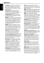 Page 4444
EnglishAnalogue:  Sound that has not been turned
into numbers.  Analogue sound varies, while
digital sound has specific numerical values.
These jacks send audio through two channels,
the left and right.
Aspect ratio:  The ratio of vertical and
horizontal sizes of a displayed image. The
horizontal vs. vertical ratio of conventional TVs.
is 4:3, and that of wide-screens is 16:9.
AUDIO OUT Jacks:  Jacks on the back of
the DVD System that send audio to another
system (TV, Stereo, etc.).
Bit Rate:   The...