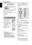 Page 1818
EnglishStep 1:Inserting batteries into
the remote control
1
3
2
1Open the battery compartment.
2Insert two batteries type R06 or AA, following
the indications (+-) inside the
compartment.
3Close the cover.
Using the remote control to operate
the system
1Aim the remote control
directly at the remote sensor
(iR) on the front panel.
2Select the source you wish to
control by pressing one of the
source select buttons on the
remote control (for example
TV/AV, TUNER).
3Then select the desired
function (for...