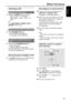 Page 4545
English
Switching on/off
Switching to active mode
Adjust the SOURCE control to select :
DISC 1....DISC 5 ™ FM TUNER ™
MW TUNER ™ TV/AV ™ AUX ™ DI ™
DISC 1....
OR
Press DISC/MEDIA, TUNER, TV/AV or
AUX/DI on the remote.
Switching to Eco Power standby mode
Press STANDBY ON (B).
➜ECO POWER button lights up.
➜The display screen will go blank.
Switching to standby mode (view
clock)
Press and hold STANDBY ON (B).
➜The clock appears.
➜While in standby mode, pressing
CLOCK•TIMER button will switch the...