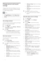 Page 1412
• [Energy saving]: Applies low-energy 
settings.
• [Natural]: Applies the best picture 
quality.
• [Custom]: Lists customised picture 
settings.
3 Press OK to conﬁrm your choice.
The selected smar t picture setting is    »
applied.
Manually adjust picture settings
1 Press  MENU.
2 Press  to select [Setup] > 
[Picture].
3 Press  to select the following 
settings.
• [Smart picture]: Accesses pre-deﬁned 
smar t picture settings.
• [Video contrast]: Adjusts the intensity 
of video contents, keeping...