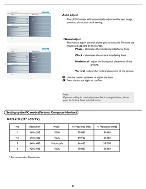 Page 27
21

Info
Main ControlPicture45
Sound
Features
Install Brightness
Contrast
Auto adjust
Manual adjust
Color temp
Picture
Info
Picture Main Control
Color temp53
Warm Cool
Normal
Brightness                                    100
Contrast                                           50
Auto adjust
Manual adjust Color temp
Info
Picture Main Control
Brightness5
Brightness                                    100
Contrast                                          50
Auto adjust
Manual adjust Color temp
Info
Picture...