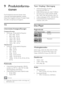 Page 5048
Tuner / Empfang / Übertragung
Antenneneingang: 75 Ohm,  • 
Koaxialbuchse (IEC75)
DVB: DVB terrestrisch, DVB -T MPEG4 • 
Fernsehsystem: DVB COFDM 2K /8K;   • 
PAL I, B/G, D/K; SECAM B/G, D/K , L /L’ 
Videowiedergabe: NTSC , SECAM, PAL • 
Frequenzbereiche: Hyperband, S- • 
Channel, UHF, VHF
Disc-Player
Regionalcode
DVD-Regional-Code Länder
 
Europa
 
Russland
Wiedergabemedien
DVD -Video, DVD+R /+RW, DVD - R /- RW, 
DVD+R DL, CD-R /CD-RW, Audio-CD, 
Video-CD/SVCD, Picture CD, MP3-CD
Dateiformat
Audio:...