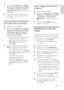 Page 3331
Français
FR
2 Sélectionnez [Configuration] > [Réglage 
des chaînes] > [Installation des chaînes] 
> [Analogique : installation manuelle de 
l'antenne] > [Système], puis appuyez sur la 
touche OK. 
3 Sélectionnez le système correspondant à 
votre pays ou région, puis appuyez sur la 
touche OK.
Étape 2 Recherche et mémorisation 
de nouvelles chaînes de télévision
1 Appuyez sur le bouton .
2 Sélectionnez [Configuration] > [Réglage 
des chaînes] > [Installation des chaînes] 
> [Analogique :...