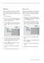 Page 20
EN-16
Child lock
When you activate the Child Lock, the side 
or top controls of the TV are locked. The 
TV can still be operated by using the remote 
control.Press the  h key.
Press the   Î ï  keys repeatedly to select 
Features, and press and the   Æ/ 
 key 
to enter Features menu.
Press the  ï key to select Child Lock and 
press  Æ /    key to access Child Lock  
menu.
Features
Timer
Child Lock
Parental Lock
Active Control Off
On
Press the 
Î ï keys to select On option 
to activate the child lock....