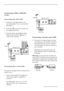 Page 30
EN-26
Connecting a VCR or DVD Re-
corder
Connecting with a EurocableAs shown in the ﬁ gure below, con-
nect aerial cables 1 and  2, and connect 
Eurocable 3.
Press the 
 key on the remote con-
trol display Source list.
Press the  ï key repeatedly to select  
 EXT2 and press the  Æ /   key to   
confirm your selection.
1 
3 2 
Recorder Rear of TV
Bottom of TV
Cable
Connecting with an aerial cable
As shown in the ﬁ gure below, connect aerial 
cables 1 and  2. Tune in the recorder’s test signal and...